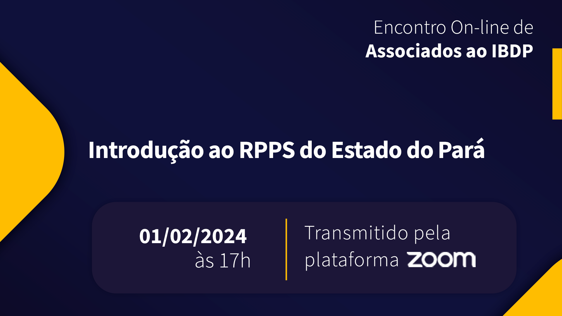 Encontro de Associados – Introdução ao RPPS do Estado do Pará
