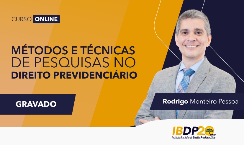 Curso On-line: Métodos e Técnicas de Pesquisas no Direito Previdenciário