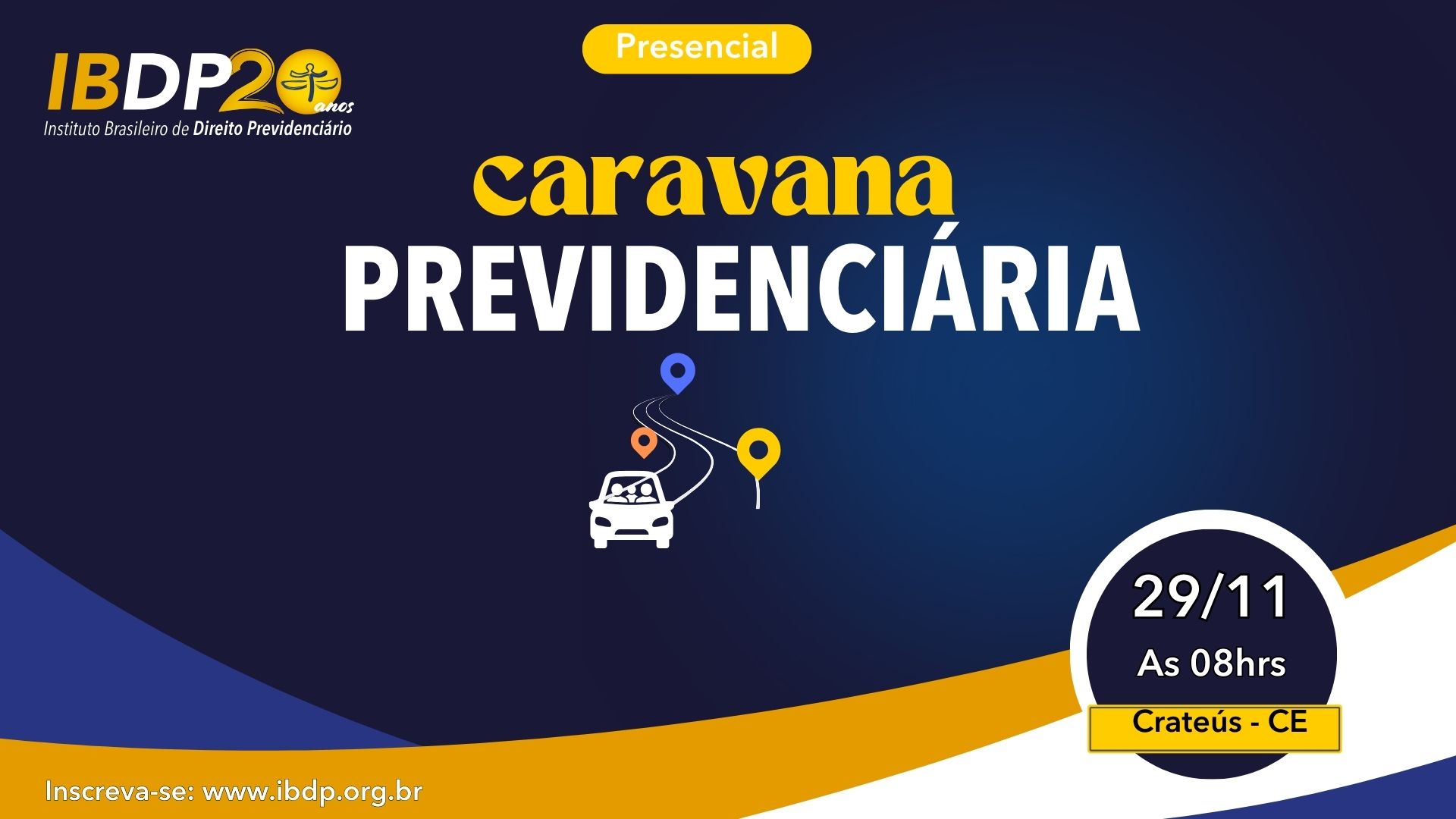 CARAVANA PREVIDENCIÁRIA – Presencial em Cratéus/CE