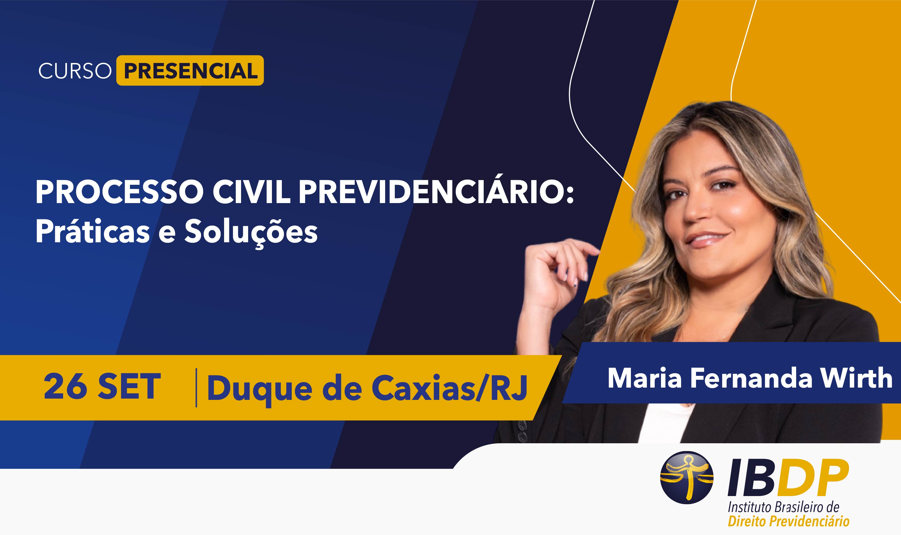 Processo Civil Previdenciário – Práticas e Soluções – Presencial em Duque de Caxias/RJ