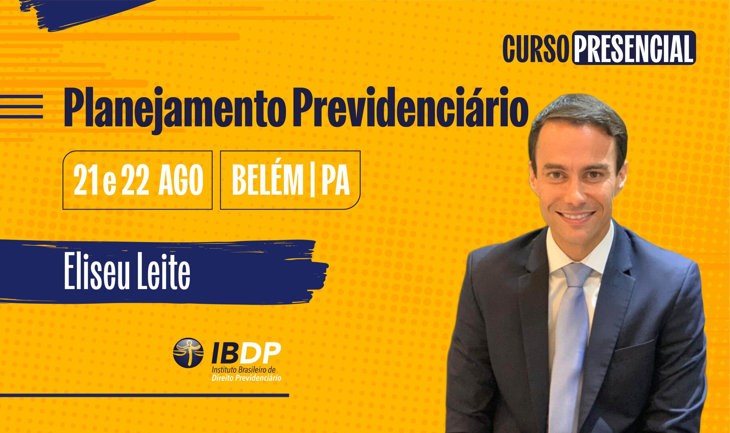 Planejamento Previdenciário – Presencial em Belém/PA