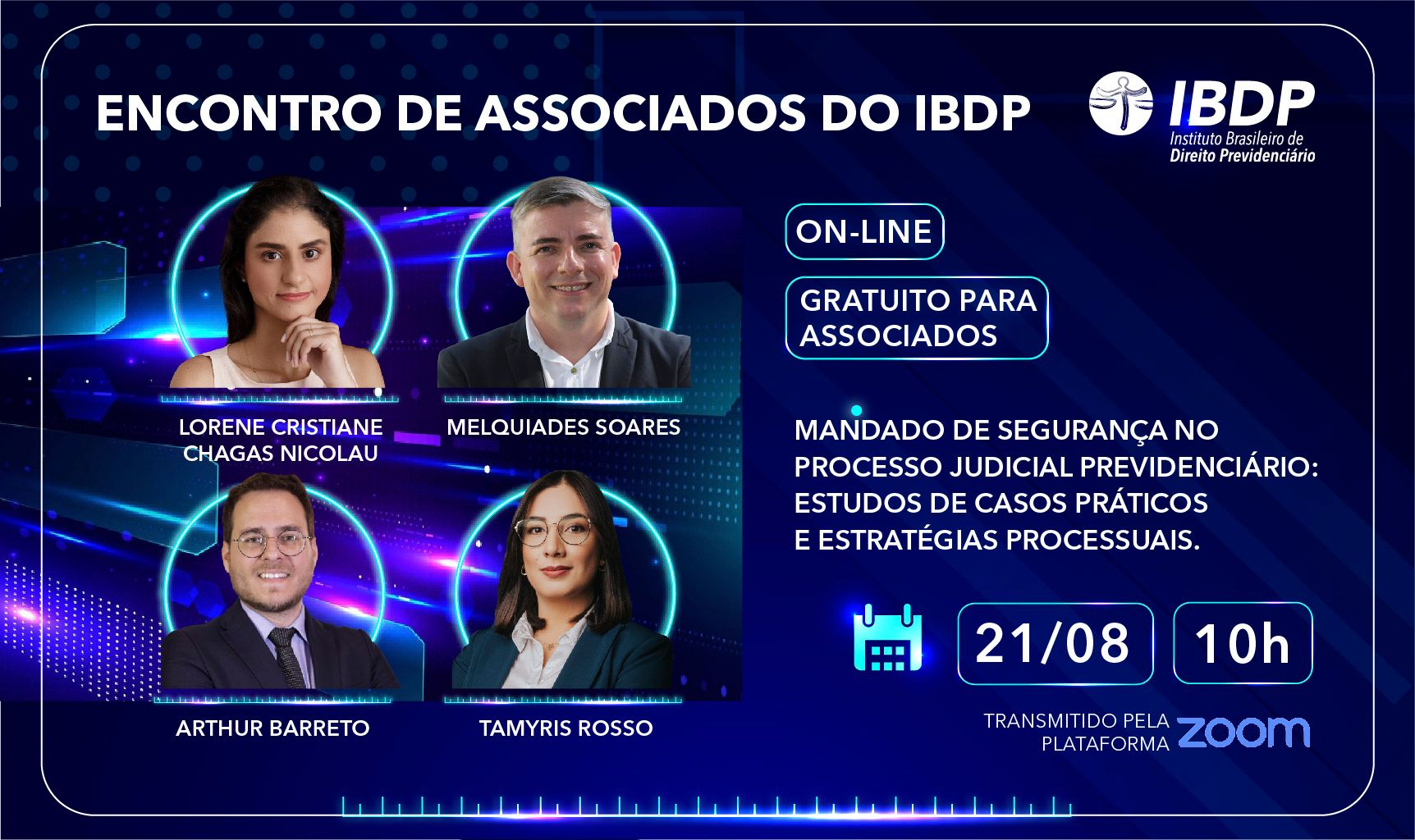 Encontro de Associados: Mandado de Segurança no Processo Judicial Previdenciário: Estudos de Casos Práticos e Estratégias Processuais
